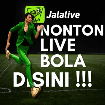 JALALIVE: Situs Resmi Nonton Bola Gratis Terbaik